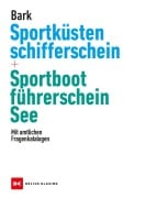 Sportküstenschifferschein & Sportbootführerschein See - Axel Bark