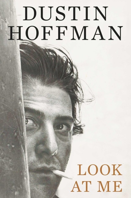 Look at Me - Dustin Hoffman, Ariel Levy