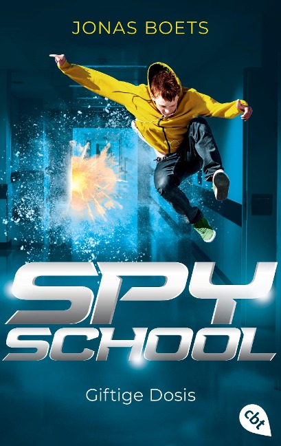 Spy School - Giftige Dosis - Jonas Boets
