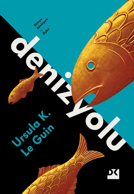 Denizyolu - Ursula K. Le Guin