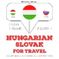 Magyar - szlovák: utazáshoz - Jm Gardner