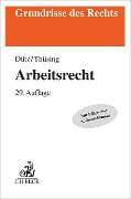 Arbeitsrecht - Wilhelm Dütz, Gregor Thüsing