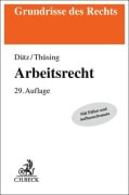 Arbeitsrecht - Wilhelm Dütz, Gregor Thüsing