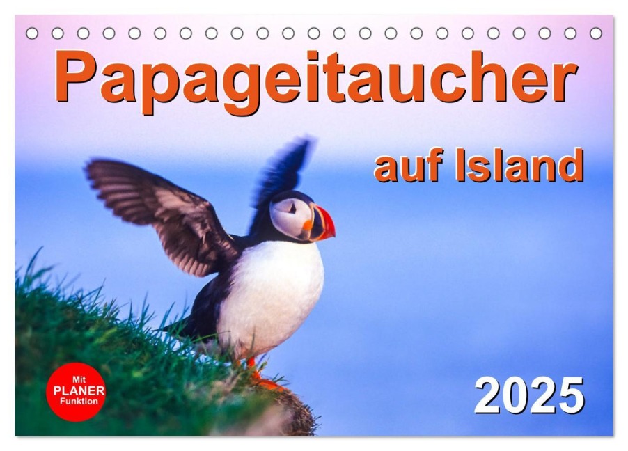 Papageitaucher auf Island (Tischkalender 2025 DIN A5 quer), CALVENDO Monatskalender - Carola Vahldiek