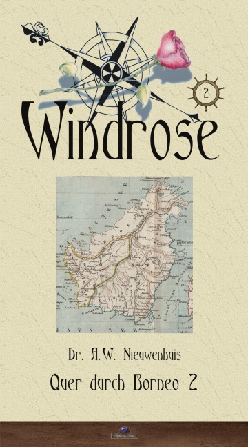 Quer durch Borneo 2 - Anton Wilhelm Nieuwenhuis