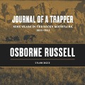 Journal of a Trapper - Osborne Russell