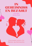 Cover-Bild zum Titel 'IN GEHEIMNISSEN BEZAHLT' von 'Lucy Zhou'