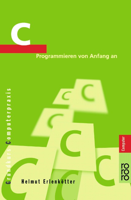 C Programmieren von Anfang an - Helmut Erlenkötter