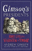Cover-Bild zum Titel 'Gimson's Presidents' von 'Andrew Gimson'