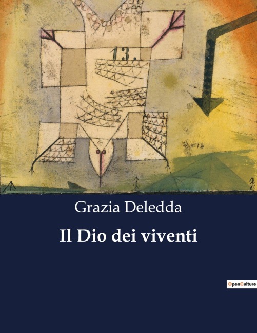 Il Dio dei viventi - Grazia Deledda