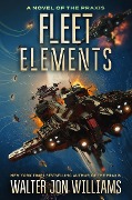 Cover-Bild zum Titel 'Fleet Elements' von 'Walter Jon Williams'