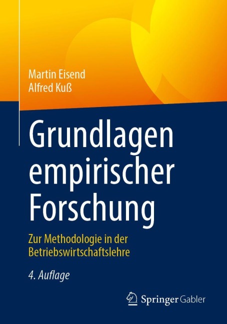 Grundlagen empirischer Forschung - Martin Eisend, Alfred Kuß