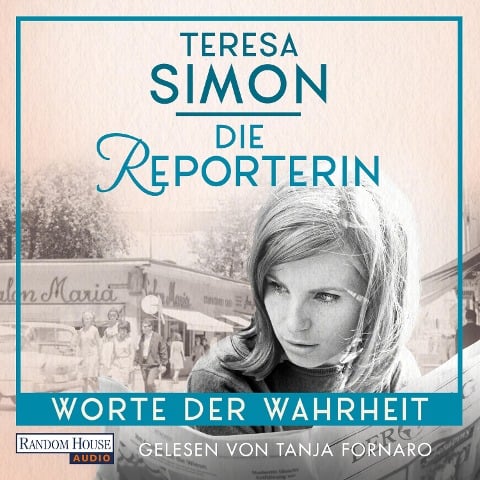 Die Reporterin - Worte der Wahrheit - Teresa Simon