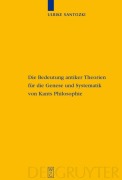 Cover-Bild zum Titel 'Die Bedeutung antiker Theorien für die Genese und Systematik von Kants Philosophie' von 'Ulrike Santozki'