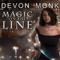 Cover-Bild zum Titel 'Magic on the Line Lib/E: An Allie Beckstrom Novel' von 'Devon Monk'