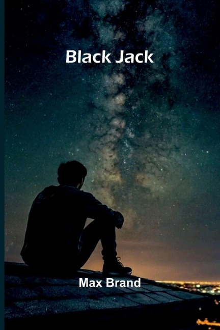 Black Jack - Max Brand