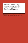 Cover-Bild zum Titel 'Four Adventures of Sherlock Holmes: »A Scandal in Bohemia«, »The Speckled Band«, »The Final Problem« and »The Adventure of the Empty House«' von 'Arthur Conan Doyle'
