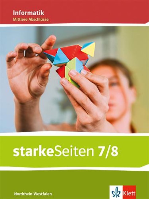 starkeSeiten Informatik 7/8. Ausgabe Nordrhein-Westfalen - 