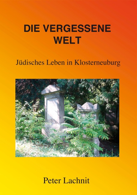 Die vergessene Welt - Peter Lachnit