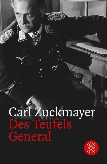 Des Teufels General - Carl Zuckmayer
