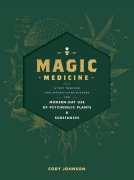 Cover-Bild zum Titel 'Magic Medicine' von 'Cody Johnson'