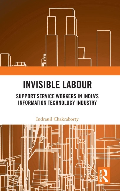 Invisible Labour - Indranil Chakraborty