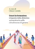 Cover-Bild zum Titel 'Generi in formazione. L'impatto della didattica universitaria sulla cittadinanza di genere' von ''