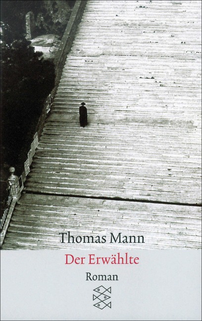 Der Erwählte - Thomas Mann