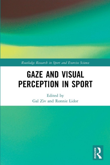 Gaze and Visual Perception in Sport - 