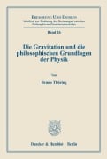 Cover-Bild zum Titel 'Die Gravitation und die philosophischen Grundlagen der Physik.' von 'Bruno Thüring'