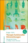 Cover-Bild zum Titel 'Therapie funktioneller Stimmstörungen' von 'Walburga Brügge, Katharina Mohs'