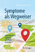 Symptome als Wegweiser - Martina Kahl-Scholz