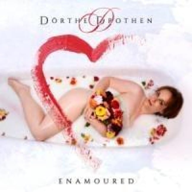 Enamoured - Dörthe Drothen