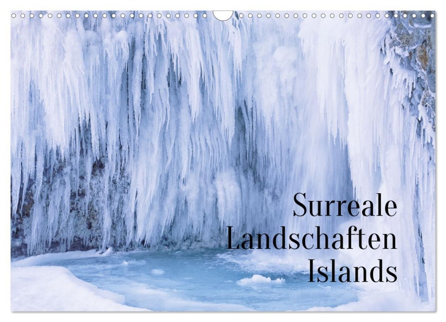 Surreale Landschaften Islands (Wandkalender 2026 DIN A3 quer), CALVENDO Monatskalender - Romy Pfeifer