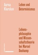 Cover-Bild zum Titel 'Leben und Determinismus' von 'Aurea Klarskov'