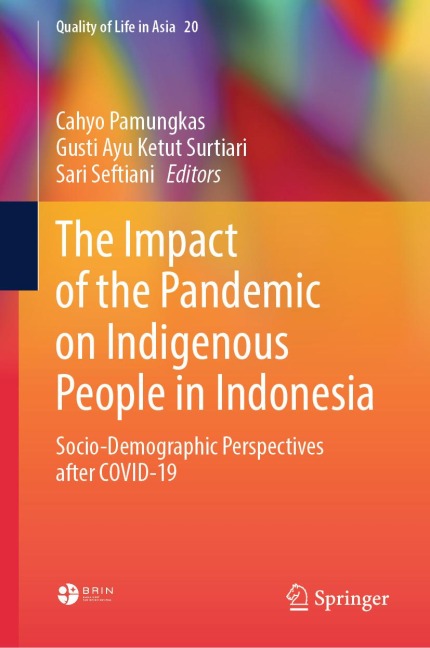 The Impact of the Pandemic on Indigenous People in Indonesia - 