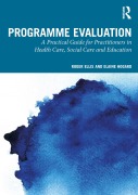 Cover-Bild zum Titel 'Programme Evaluation' von 'Roger Ellis, Elaine Hogard'