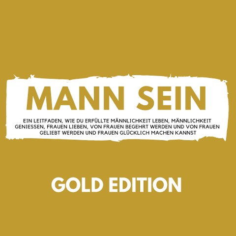 Mann Sein Gold Edition - Florian Höper