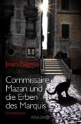 Cover-Bild zum Titel 'Commissaire Mazan und die Erben des Marquis' von 'Jean Bagnol'