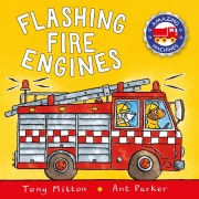 Cover-Bild zum Titel 'Flashing Fire Engines' von 'Tony Mitton, Ant Parker'