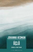 Üclü - Johanna Hedman