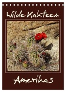 Cover-Bild zum Titel 'Wilde Kakteen Amerikas (Tischkalender 2027 DIN A5 hoch), CALVENDO Monatskalender' von 'Jana Thiem-Eberitsch'