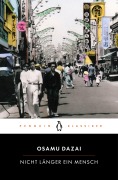 Cover-Bild zum Titel 'Nicht länger ein Mensch' von 'Osamu Dazai'