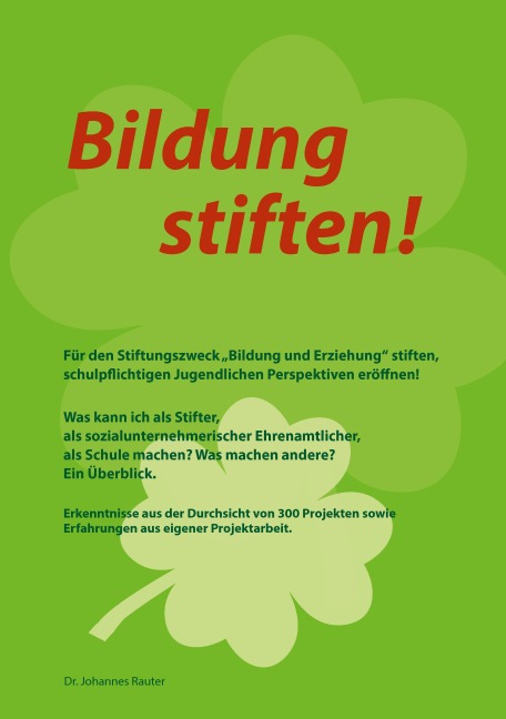 Bildung stiften! - Johannes Rauter