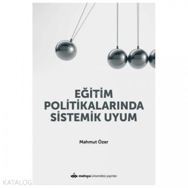Egitim Politikalarinda Sistemik Uyum - Mahmut Özer
