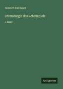 Cover-Bild zum Titel 'Dramaturgie des Schauspiels' von 'Heinrich Bulthaupt'