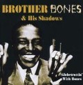 Cover-Bild zum Titel 'Globetrottin' With Bones' von 'Brother Bones And His Shadows'