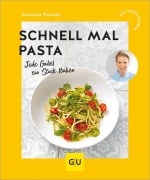 Cover-Bild zum Titel 'Schnell mal Pasta' von 'Cornelia Poletto'