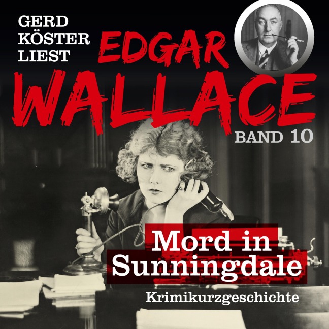 Mord in Sunningdale - Edgar Wallace