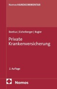 Cover-Bild zum Titel 'Private Krankenversicherung' von 'Jan Boetius, Jens Rogler, Jan Eichelberger'